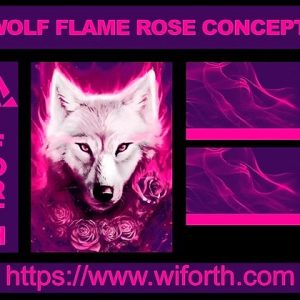WOLF FLAME ROSE CONCEPT