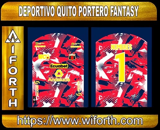 DEPORTIVO QUITO PORTERO FANTASY